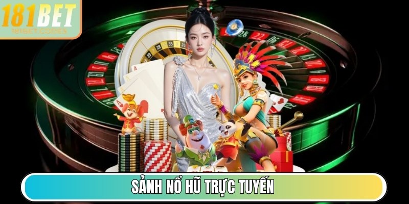 181BET | 181 BET | Nhà Cái 181BET.COM Uy Tín Hàng Đầu Châu Á 11/2025 33 Sảnh Nổ Hũ trực tuyến